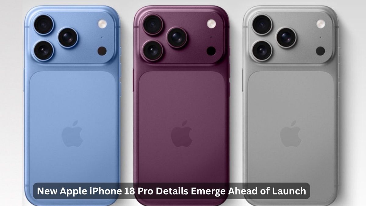 New Apple iPhone 18 Pro Details Emerge Ahead of Launch