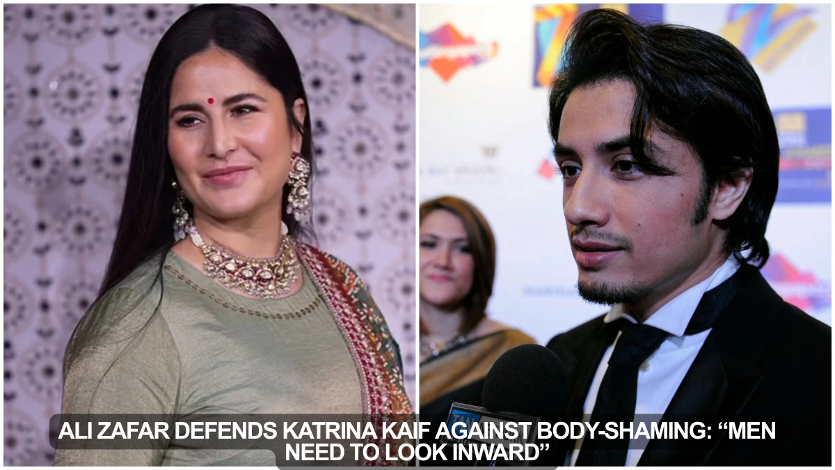 Ali Zafar defends Katrina Kaif against body-shaming