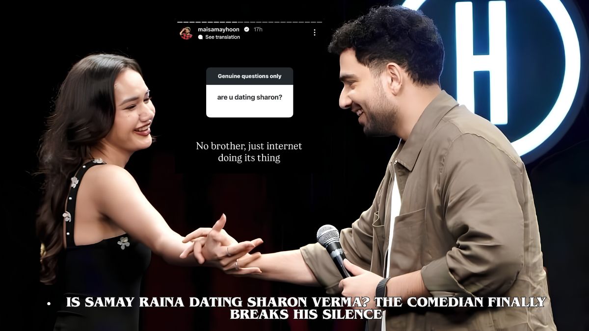 Is Samay Raina Dating Sharon Verma The Comedian Finally Breaks His Silence
